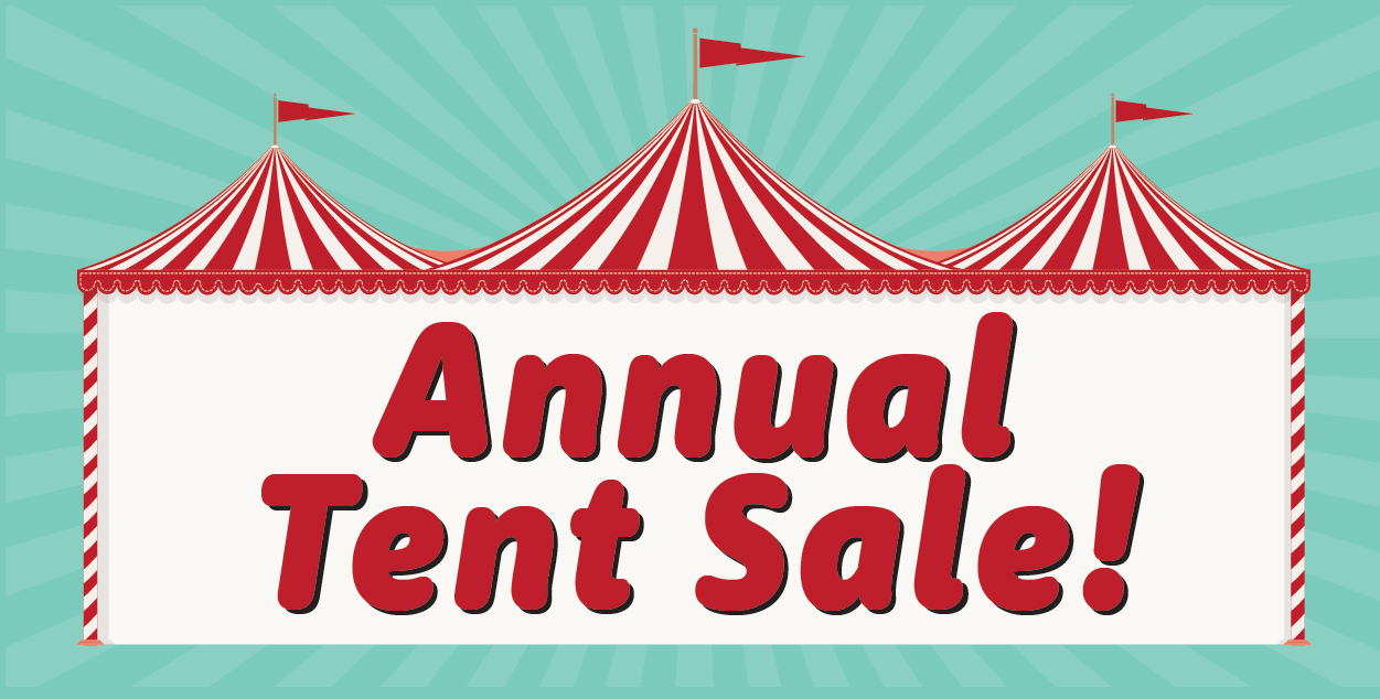 Tent Sale Headline under illustration of a classic circus tent